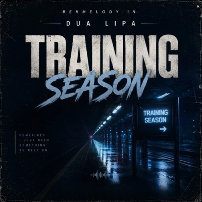 کاور آهنگ Training Season