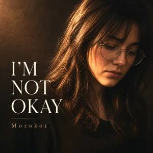کاور آهنگ I'm Okay, But I'm Not